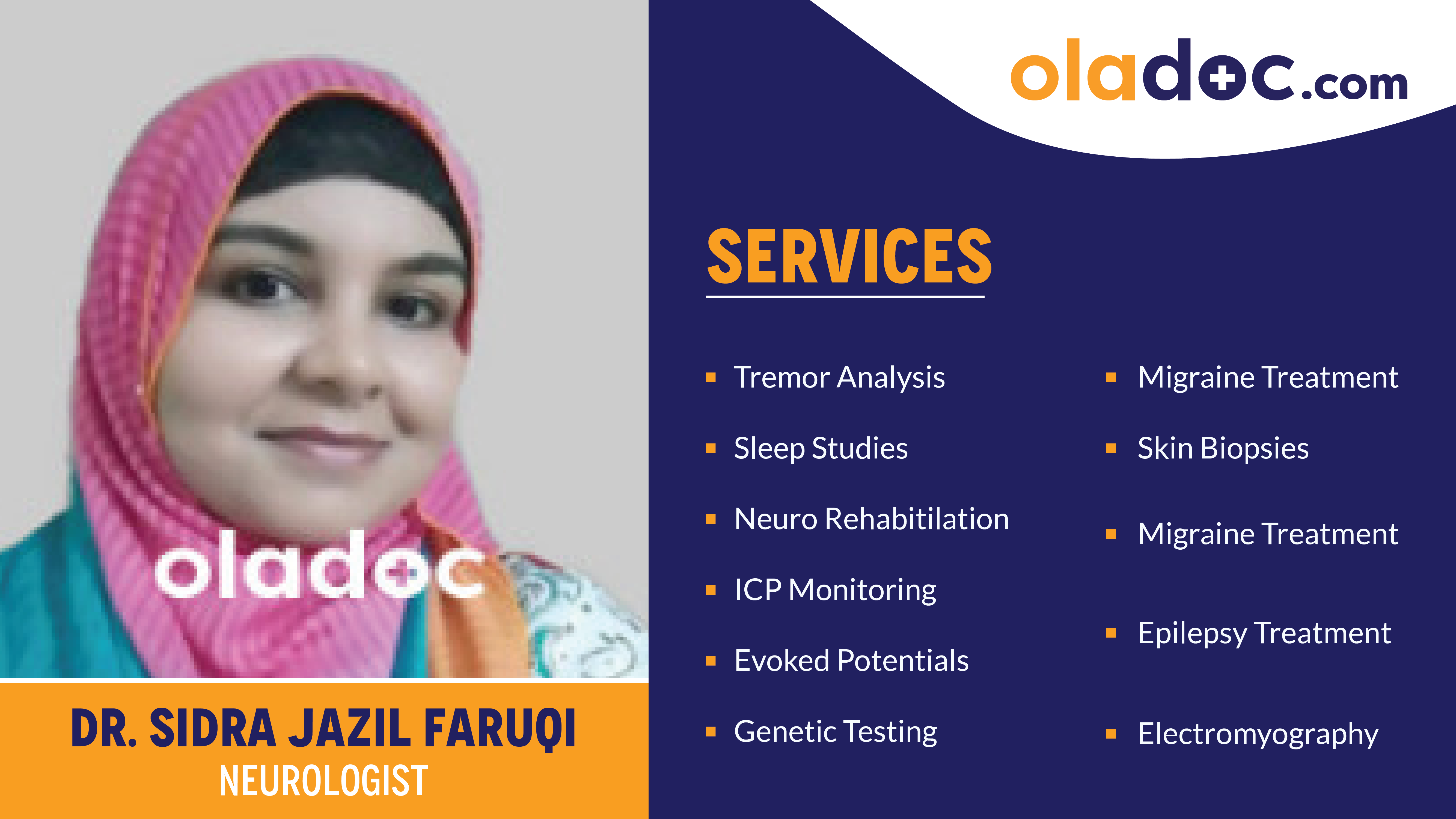 Services provided by Dr.Sidra Jazil Faruqi